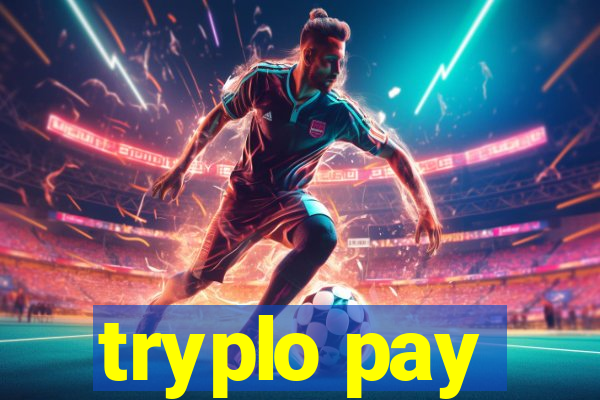 tryplo pay